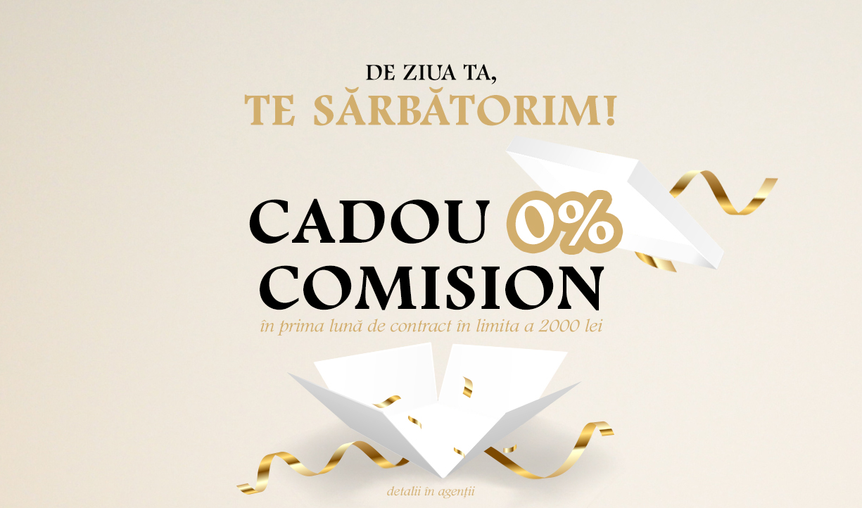 0% comision de ziua ta